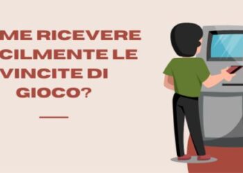 Come ricevere facilmente le vincite di gioco?